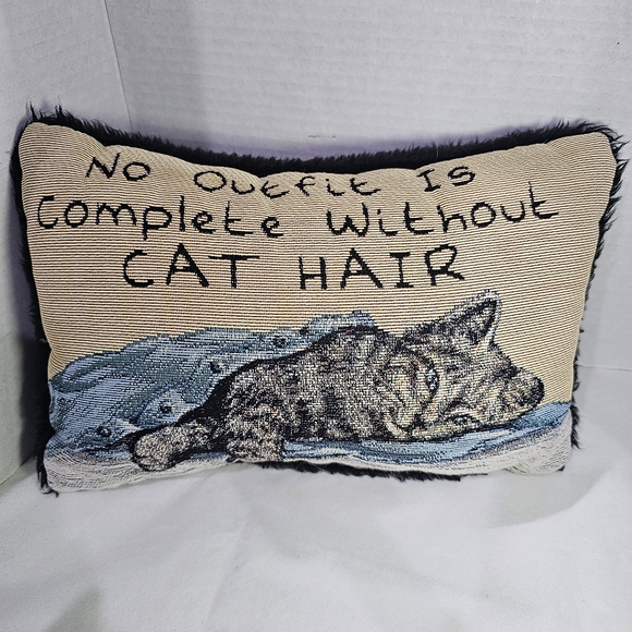 No Outfit Is Complete Without Cat Hair Pillow 12x8 Manual Woodworkers and Weave - Picture 10 of 10